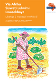 Via Afrika Siswati Home Language Grade 2 Big Book 5 (Printed book.)