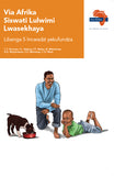 "Via Afrika Siswati Home Language Grade 5 Reader  Contents: Tinganekwane; Tindzaba letimfisha; Umdlalo; Tinkondlo; Ematheksthi elwati;  Ematheksthi asemoyeni; Inoveli (Printed book.)"
