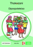 THOKOZANI SETSWANA GRADE 3: DIPOAPOLELETSO