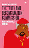 The Truth and Reconciliation Commission: Jacana Pocket Series