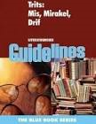 TRITS: MIS, MIRAKEL, DRIF