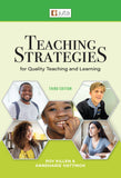 Teaching Strategies for Quality Teaching and Learning 3e