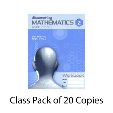DISCOVERING MATHS 2 CLASS PACK OF 20: WORKBOOK ONLY - SINGAPORE MATHS SECONDARY LEVEL
