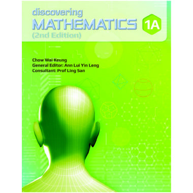 DISCOVERING MATHEMATICS TEXTBOOK 1A - SINGAPORE MATHS SECONDARY LEVEL