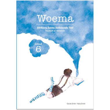 WOEMA GRADE 6 AFRIKAANS TEKSBOEK EN WERKBOEK