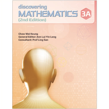 DISCOVERING MATHEMATICS TEXTBOOK 3A - SINGAPORE MATHS SECONDARY LEVEL