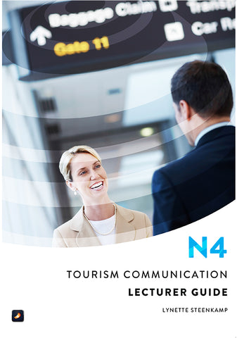 Tourism Communication N4: Lecturer Guide