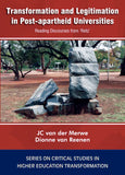 TRANSFORMATION AND LEGITIMATION IN POST-APARTHEID UNIVERSITIES, reading discourses from 'Reitz'