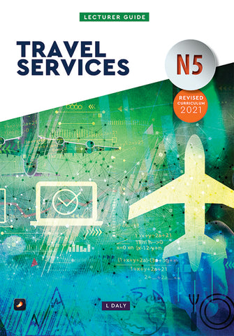 Travel Services N5: Lecturer Guide