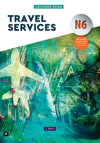Travel Services N6: Lecturer Guide