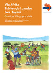 "Via Afrika Tshivenḓa Home Language Grade 5 Reader  Contents: Dzingano; Nganeapfufhi; Ḽitambwa; Vhurendi; Nganea; Maṅwalo a zwa matshilisano;  Maṅwalo a midiya (Printed book.)"