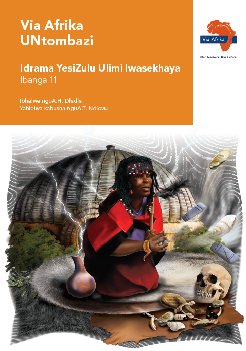 Via Afrika Idrama Yesizulu Ulimi Lwasekhaya: Untombazi (Printed Book.) –  Elex Academic Bookstore