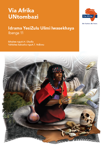 Via Afrika Idrama YesiZulu Ulimi lwasekhaya: Untombazi (Printed book.)