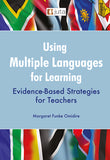 Using Multiple Languages for Learning: Evidence-Based Strategies for Teachers 1st edition (Print)