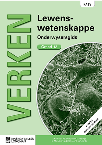 Verken Lewenswetenskappe Graad 12 Onderwysersgids (NKABV) (Teacher's Guide)