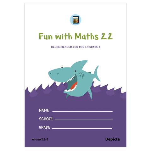 Fun with Maths 2.2 Grade 2