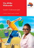 Via Afrika Wiskunde Graad 2 Onderwysersgids (Printed book.)
