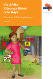Via Afrika Xitsonga Home Language Grade 1 Big Book 1 (Printed book.)