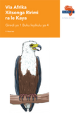 Via Afrika Xitsonga Home Language Grade 1 Big Book 4 (Printed book.)
