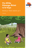 Via Afrika Xitsonga Home Language Grade 1 Big Book 3 (Printed book.)