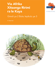 Via Afrika Xitsonga Home Language Grade 2 Big Book 3 (Printed book.)