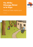Via Afrika Xitsonga Home Language Grade 2 Big Book 6 (Printed book.)