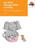 Via Afrika Xitsonga Home Language Grade 2 Big Book 7 (Printed book.)