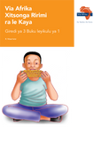 Via Afrika Xitsonga Home Language Grade 3 Big Book 1 (Printed book.)