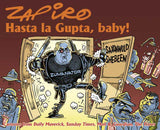 Hasta la Gupta, Baby! - Zapiro Annual 2017