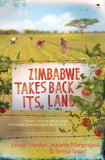 Zimbabwe Takes Back Its Land