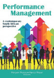 PERFORMANCE MANAGEMENT - A CONTEMPORARY SOUTH AFRICAN PERSPECTIVE