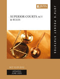 Superior Courts Act 10 of 2013 & Rules 7e Juta's Statutes Editors