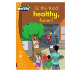 Aweh! English Grade 3 Level 10 Reader 2 Is this food healthy, Ruben?