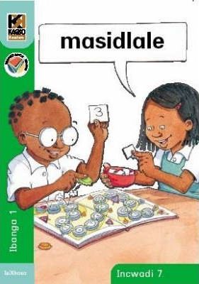 Kagiso Reader Gr R (IsiXhosa) Book 7:  masidlale (NCS)