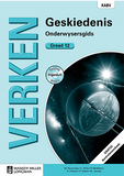 Verken Geskiedenis Graad 12 Onderwysersgids (NKABV) (Teacher's Guide)