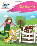 Reading Planet - Sid the Kid - Pink A: Rocket Phonics