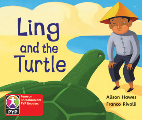 Primary Years Programme Level 1 - Ling and the Turtle (Pack of 6)