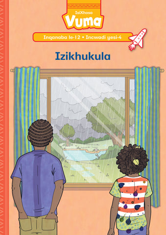 VUMA INQANABA LESI-12 INCWADI ENKULU YESI-4: IZIKHUKULA : GRADE 3