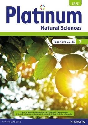 Platinum natural sciences CAPS: Gr 7: (Teacher's guide)