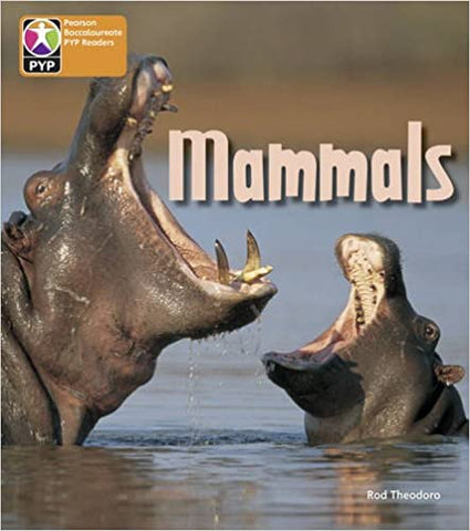 PYP L6 Mammals (Pearson Baccalaureate Primary Years Programme)