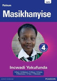 Platinum Masikhanyise - Grade 4 Reader (isiXhosa) (Xhosa, Paperback)