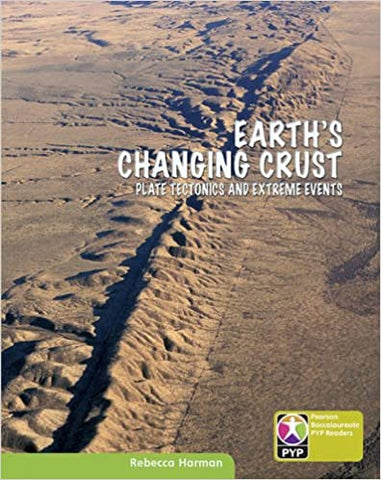 PYP L9 Earth's Changing Crust 6PK (Pearson Baccalaureate PrimaryYears Programme)