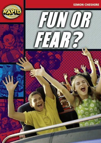 Rapid Reading: Fun or Fear? (Stage 5, Level 5A) - RAPID SERIES 1
