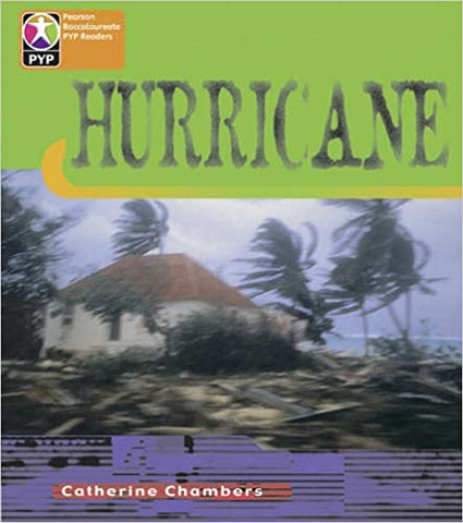 PYP L6 Hurricane (Pearson Baccalaureate Primary Years Programme)