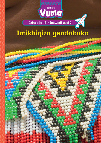 VUMA IZINGA LESI-12 INCWADI YESI-2: IMIKHIQIZO YEKUDABUKA : GRADE 3