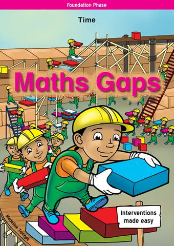 MATHS GAPS FOUNDATION PHASE TIME