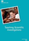 TEACHING SCIENTIFIC INVESTIGATIONS