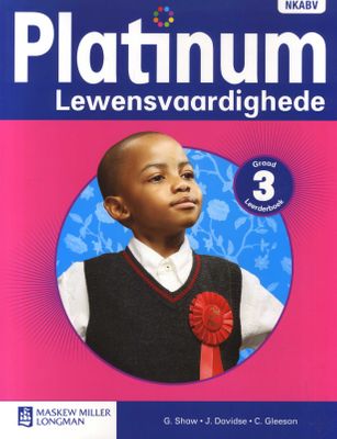 Platinum Lewensvaardighede NKABV - Gr 3: Leerdersboek (Afrikaans, Paperback) (Learner's Book)