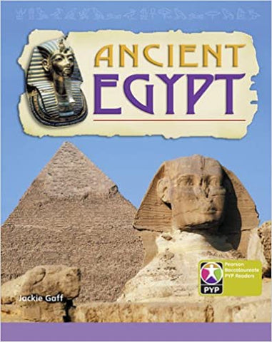 Primary Years Programme Level 9 Ancient Egypt 6 Pack (Pearson Baccalaureate PrimaryYears Programme)