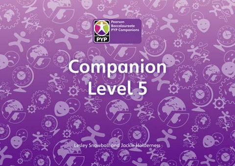 Primary Years Programme Level 5 Companion Pack of 6 (Pearson Baccalaureate PrimaryYears Programme)